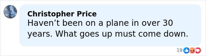 Comment from Christopher Price sharing thoughts about plane travel and the risks before a horrific plane crash incident.