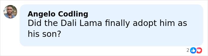 Comment by Angelo Codling on social media, questioning if the Dali Lama adopted someone as his son.