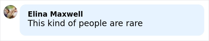 Comment by Elina Maxwell stating this kind of people are rare, in a light blue speech bubble.