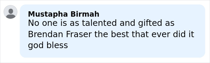 Comment praising Brendan Fraser&rsquo;s talent and gifting, relating to his career after Oscar victory.