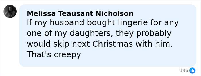 Comment expressing discomfort about a husband buying lingerie for his daughters linked to backlash over intimate gift to Travis Barker&rsquo;s daughter.