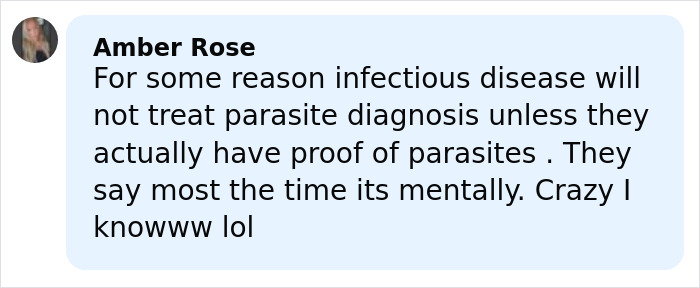 Comment discussing challenges in parasite diagnosis and mental health considerations without proof of parasites.