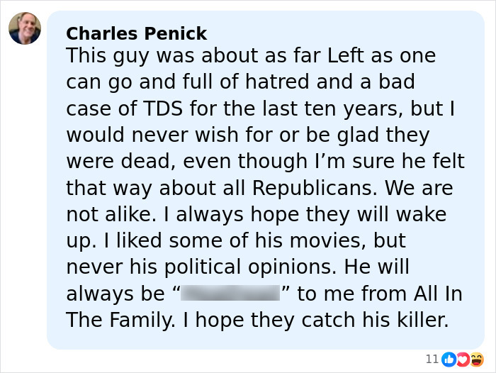 Commenter Charles Penick shares his thoughts on political views and remembers Hollywood icon from All In The Family.