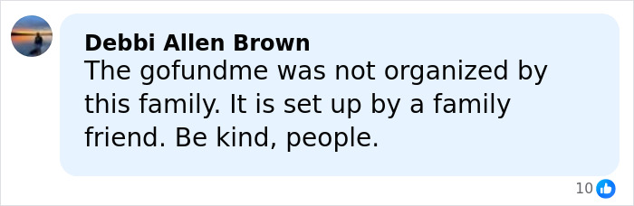 Comment from Debbi Allen Brown explaining the GoFundMe was set up by a family friend, urging kindness.