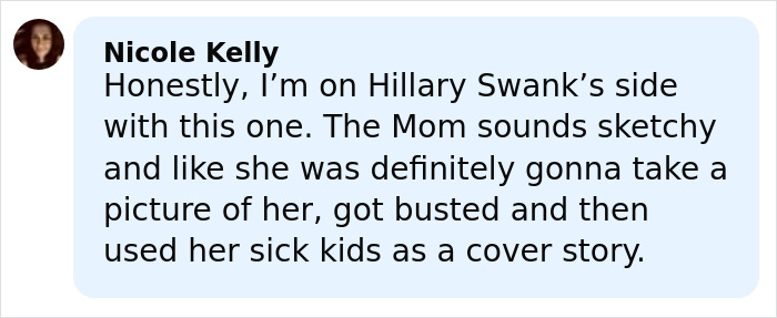 Comment expressing support for Hilary Swank after controversy involving mom of terminally ill kids on social media.