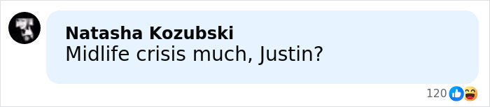 Comment reading Midlife crisis much Justin with reaction emojis on a social media post about Justin Trudeau and Katy Perry. Comment reading Midlife crisis much Justin with reaction emojis on a social media post about Justin Trudeau and Katy Perry.
