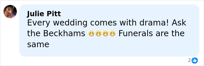 Comment from Julie Pitt about weddings and drama, referencing the Beckhams in a social media post.