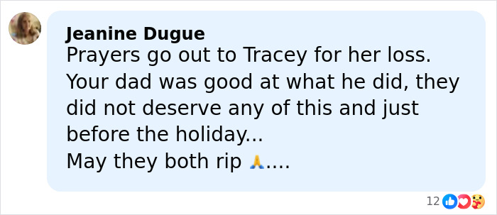 Facebook comment from Jeanine Dugue offering prayers for Tracey after the loss involving Rob Reiner’s eldest daughter and brother. Facebook comment from Jeanine Dugue offering prayers for Tracey after the loss involving Rob Reiner’s eldest daughter and brother.