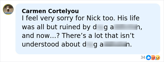 Comment by Carmen Cortelyou expressing sympathy for Nick and mentioning complexities about d**g a*******n after Rob Reiner’s close friend Billy Crystal visited crime scene. Comment by Carmen Cortelyou expressing sympathy for Nick and mentioning complexities about d**g a*******n after Rob Reiner’s close friend Billy Crystal visited crime scene.