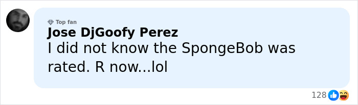 Comment from Jose DjGoofy Perez reacting to an R-rated SpongeBob revelation with laughing and surprised emojis.