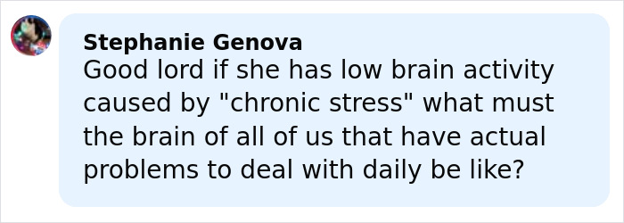 Comment by Stephanie Genova expressing concern about low brain activity linked to chronic stress and its effects on daily problems. Comment by Stephanie Genova expressing concern about low brain activity linked to chronic stress and its effects on daily problems.