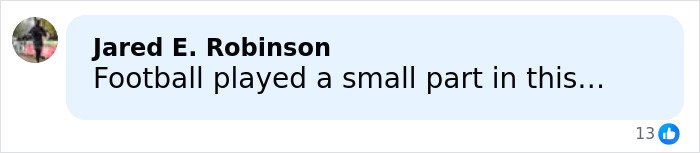 Comment from Jared E. Robinson saying football played a small part in a heated NFL argument with family.