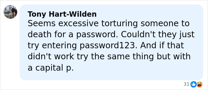 Comment discussing excessive torturing in crypto scammer case, questioning password attempts and capitalization. Comment discussing excessive torturing in crypto scammer case, questioning password attempts and capitalization.