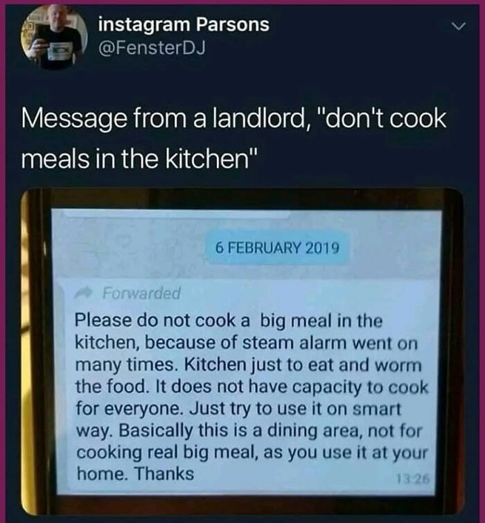 Funny text message from landlord about not cooking big meals in the kitchen, a hilarious food meme to laugh at.