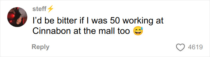 User comment about working at Cinnabon, expressing bitterness, with a laughing emoji and 4619 likes shown.