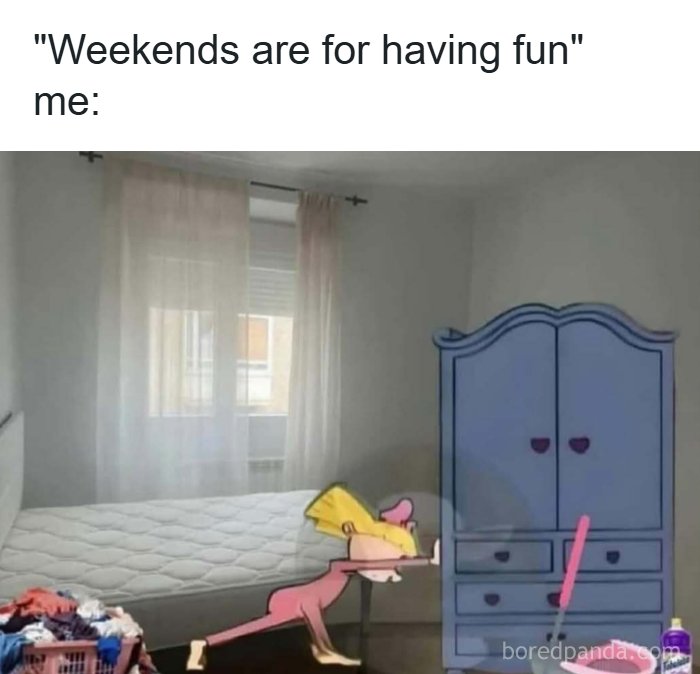 Meme showing a cartoon character hiding behind a wardrobe, illustrating humor coping with reality on weekends.