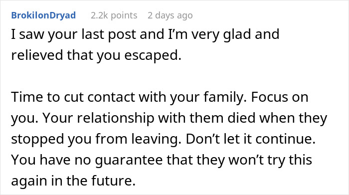 Comment text discussing feelings of relief after escaping being held hostage at parents&rsquo; place and advice on cutting contact with family.