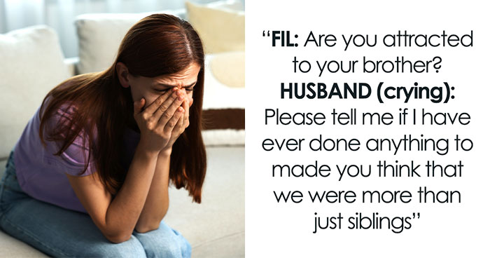 Woman Is Suspicious Of How Close SIL Is To Her Brother, Finally Learns The Truth