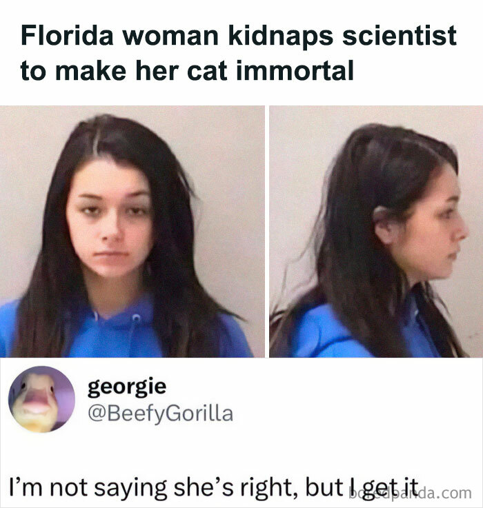 Mugshots of woman accused of kidnapping scientist to make her cat immortal, paired with a humorous cat meme tweet.