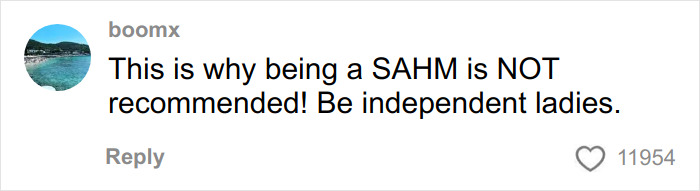 Comment about the challenges of being a SAHM and advice for independence, posted by user boomx on social media.