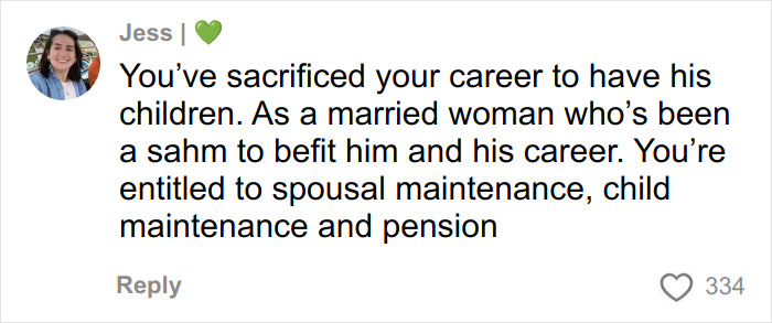 Comment from a woman explaining spousal maintenance and pension entitlements for a SAHM facing divorce challenges.