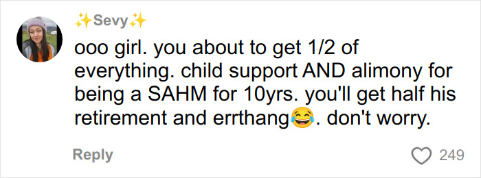 Comment about a stay-at-home mom dealing with divorce, child support, and alimony after 10 years.