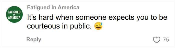 Comment from Fatigued In America about public courtesy, relating to teen taught harsh lesson by judge after pepper-spraying tourists on boat. Comment from Fatigued In America about public courtesy, relating to teen taught harsh lesson by judge after pepper-spraying tourists on boat.