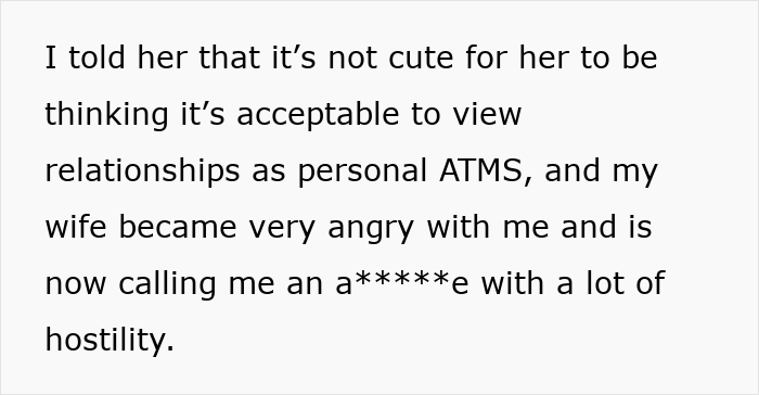 Text excerpt about a dad calling out his wife after she teaches their daughter to treat her boyfriend like a personal ATM. Text excerpt about a dad calling out his wife after she teaches their daughter to treat her boyfriend like a personal ATM.