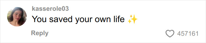 Comment on social media from user kasserole03 saying you saved your own life with sparkle emojis.
