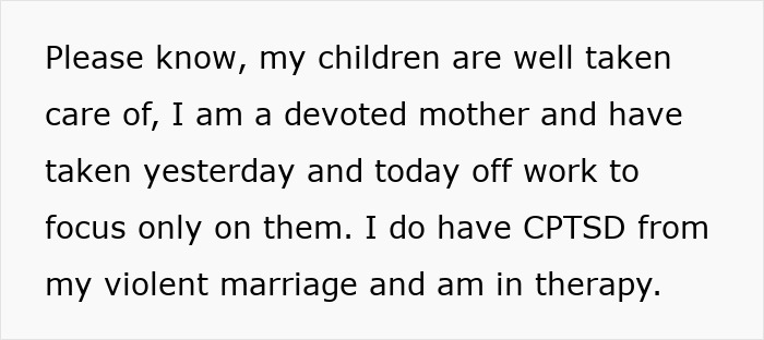 Text excerpt from a woman explaining her devotion to her children and mentioning CPTSD from a violent marriage while in therapy.