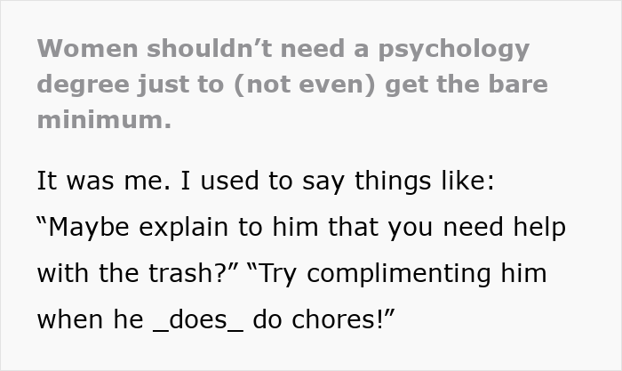Text excerpt discussing frustration of single woman noticing a pattern men in relationships follow when doing chores and seeking help.