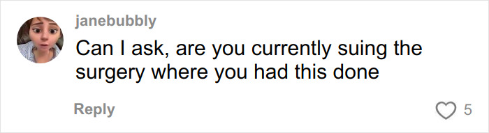 Comment asking if suing the surgery after getting veneers in Turkey, shown on a social media post by user janebubbly. Comment asking if suing the surgery after getting veneers in Turkey, shown on a social media post by user janebubbly.