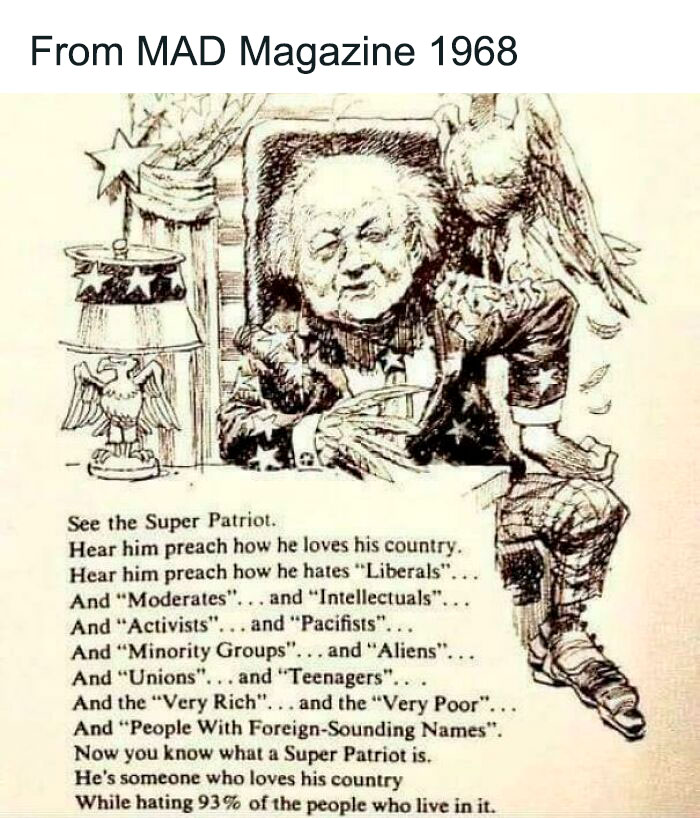 Aged Like Wine — 1968 MAD Magazine caricature of a Super Patriot with eagle, satirical list of groups he hates