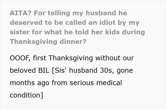 Text discussing a guy saying the wrong thing about late BIL at Thanksgiving, causing trauma to kids and acting clueless.