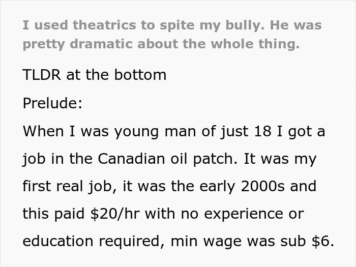 Text excerpt showing a man using theatrics to get revenge on a workplace bully, describing a dramatic story.