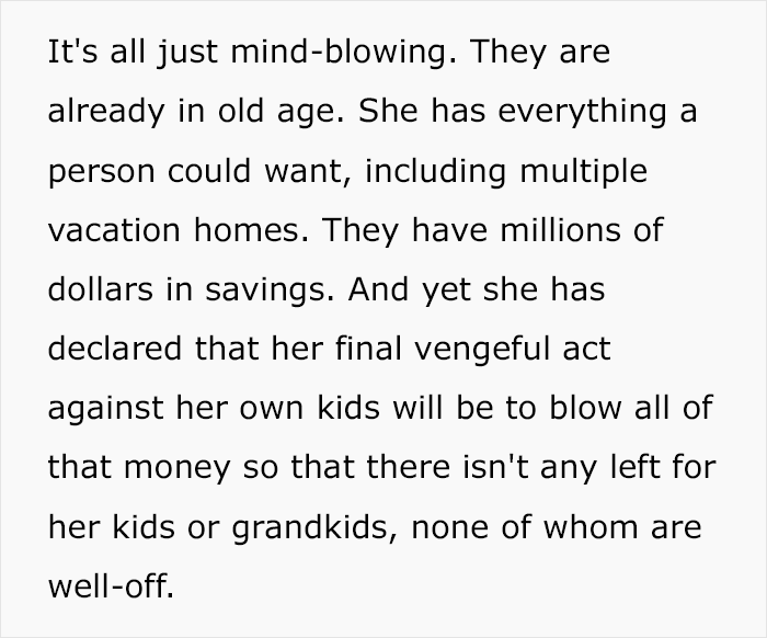 Greedy mom described in text as planning to blow inheritance so children get nothing