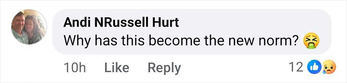 Comment by Andi NRussell Hurt questioning why something has become the new norm, with upset emoji reactions. Comment by Andi NRussell Hurt questioning why something has become the new norm, with upset emoji reactions.