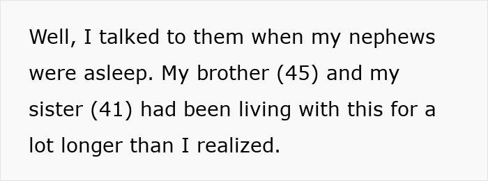 Text excerpt discussing a family situation where a brother and sister have been living with a difficult issue longer than realized.
