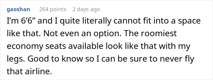 Reddit commenter says at 6ft 6in they cannot fit into sardine can seating on new planes and won't fly that airline