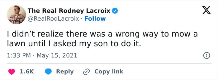 Tweet from The Real Rodney Lacroix humorously describing a dad asking his son to mow the lawn the wrong way, relatable for dads.