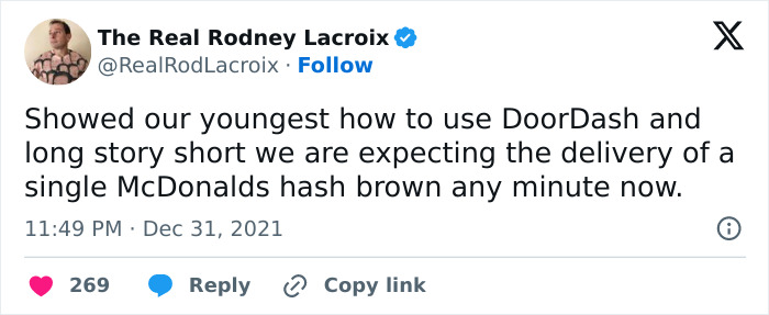 Tweet by The Real Rodney Lacroix about teaching a child to use DoorDash and expecting a McDonalds hash brown delivery.