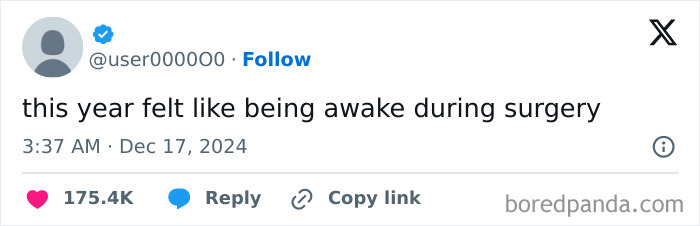 Social media post humorously comparing the feeling of the year to being awake during surgery, a relatable therapy meme.
