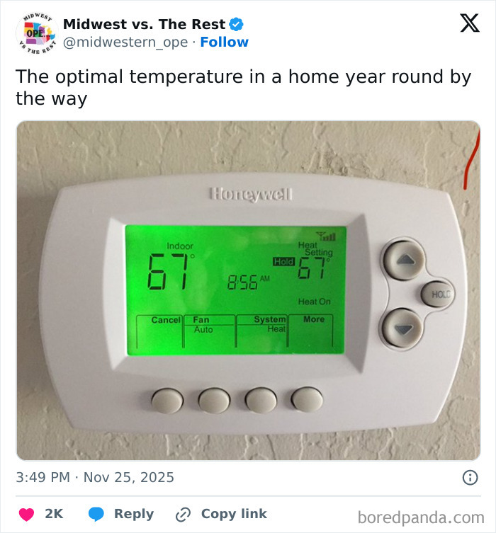 Thermostat set to 67 degrees indoors, highlighting a Midwest life humor moment about home temperature settings.