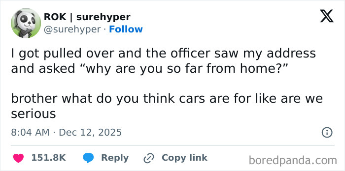 Social media screenshot showing a funny conversation about being pulled over and questioning car use humor.