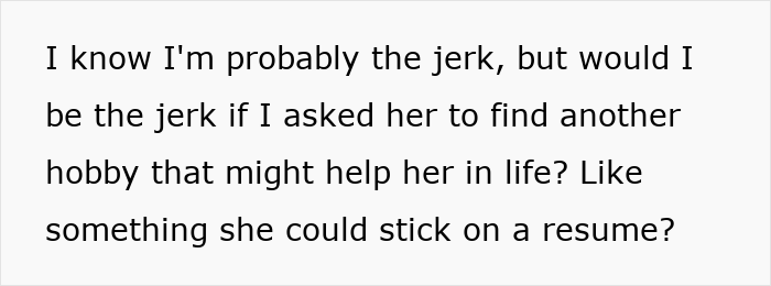 Text shows a mom expressing resentment wishing her daughter were a cheerleader instead of building tiny cottages. Text shows a mom expressing resentment wishing her daughter were a cheerleader instead of building tiny cottages.