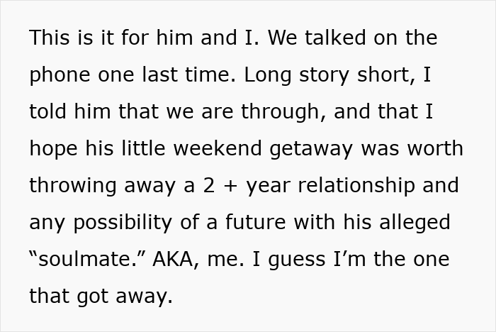 Text message about ending a 2+ year relationship due to a lying boyfriend who went on a trip with a female friend.