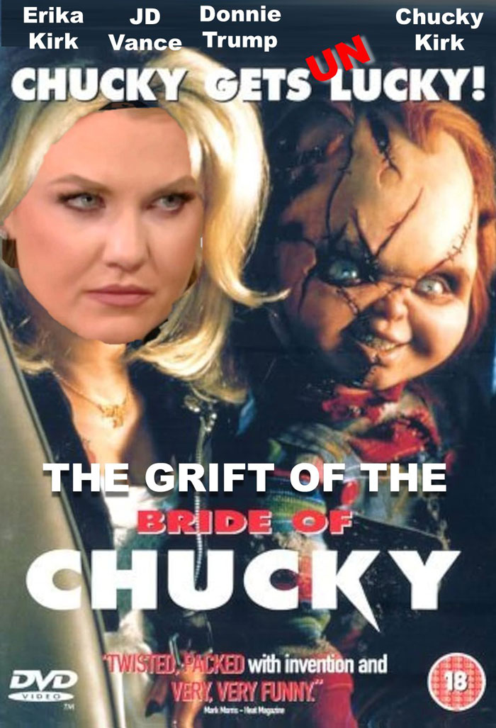 Meme featuring Erika Kirk’s face edited onto a Bride of Chucky movie poster in wild Erika Kirk memes.