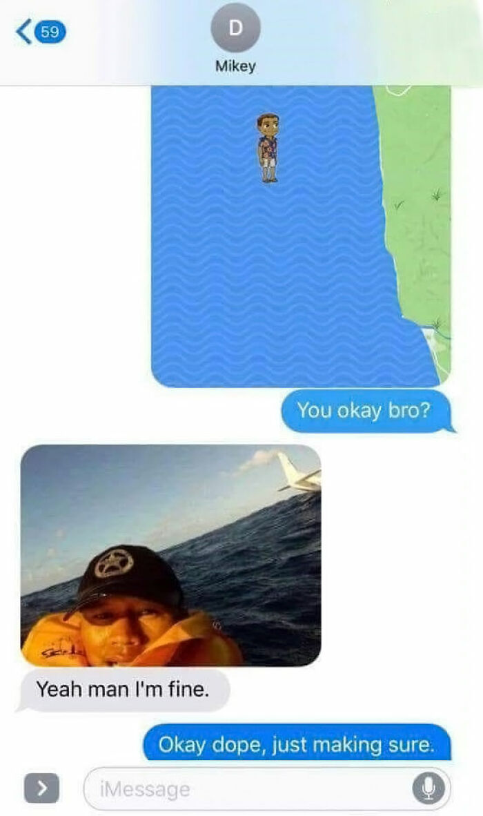 Text message exchange with GPS showing a person in the ocean and a selfie in a life jacket, dark humor meme.