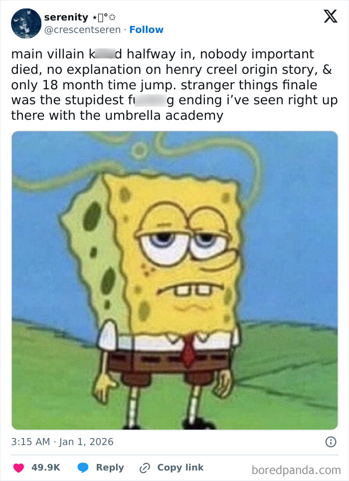 Twitter post criticizing Stranger Things finale as the stupidest ending, paired with a tired SpongeBob meme.
