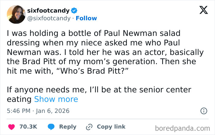 Alt text: Humorous social media post about feeling old referencing Paul Newman and Brad Pitt to evoke nostalgia and feeling old.